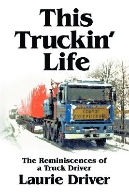 bokomslag This Truckin' Life