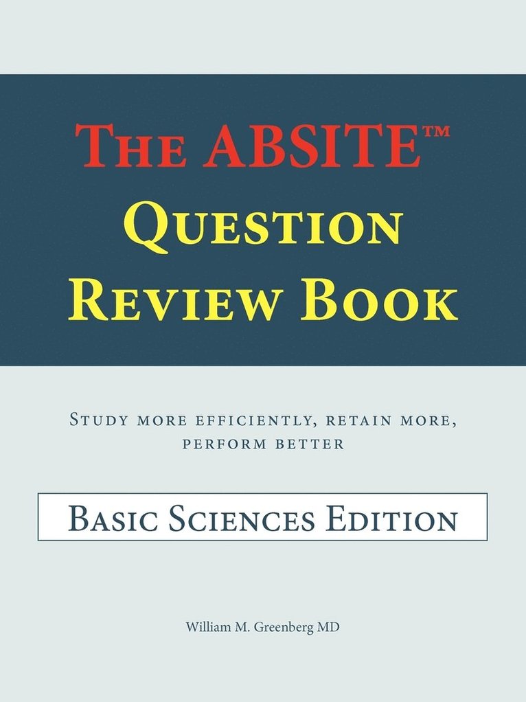 The ABSITEa Question Review Book 1