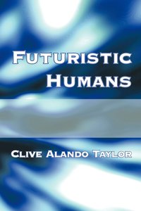 bokomslag Futuristic Humans
