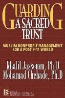 Mohamad Chehade, Khalil Jassemm - Guarding a Sacred Trust, Inbunden