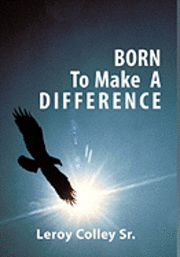 Born To Make A Difference 1