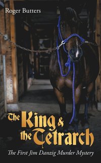bokomslag The King & the Tetrarch