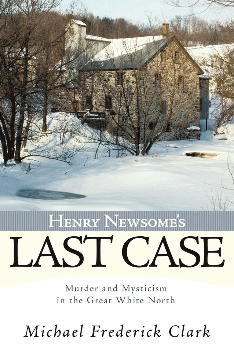 Henry Newsome's Last Case 1