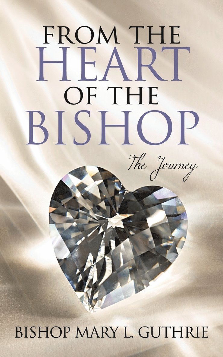 From the Heart of the Bishop 1