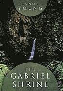 bokomslag The Gabriel Shrine
