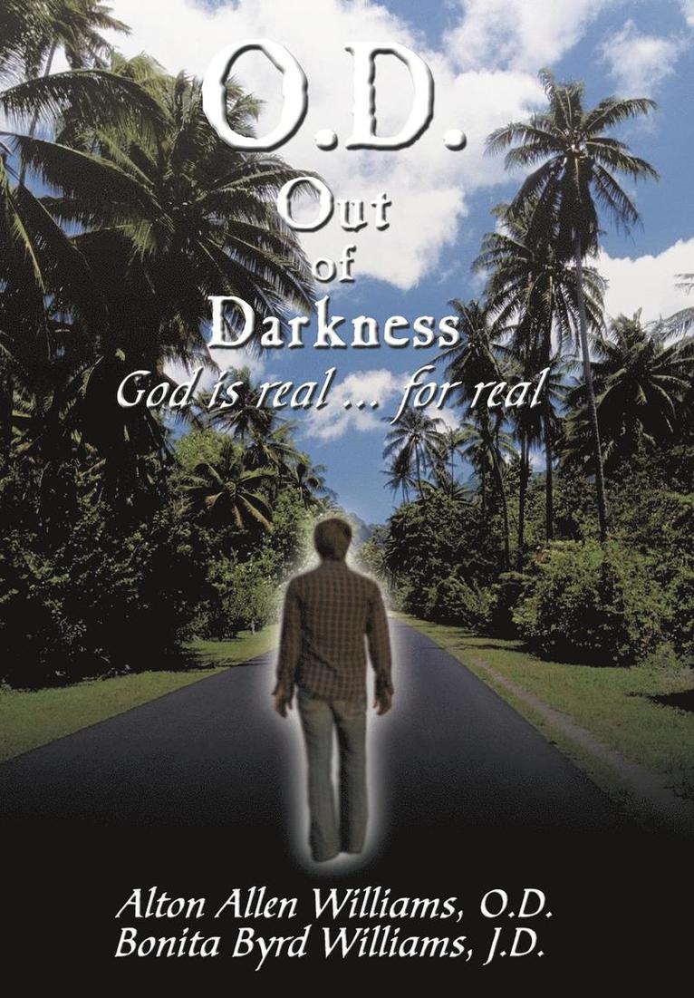 O.D. Out of Darkness 1