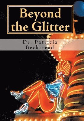 Beyond the Glitter 1