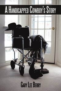 bokomslag Handicapped Cowboy's Story