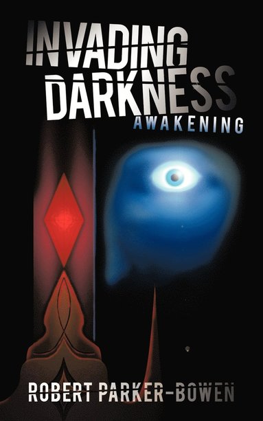 bokomslag Invading Darkness