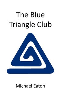bokomslag The Blue Triangle Club
