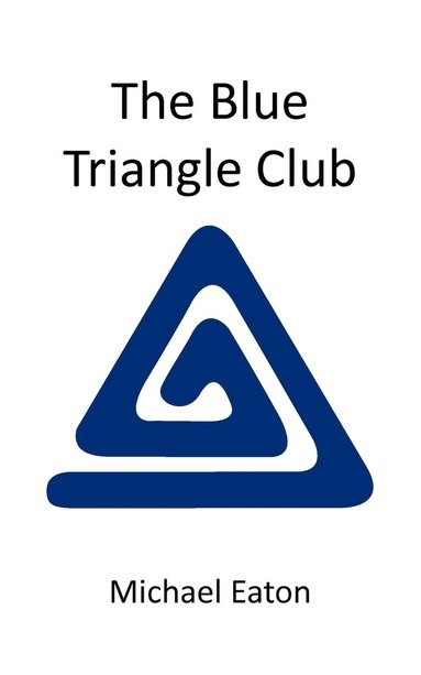 bokomslag Blue Triangle Club