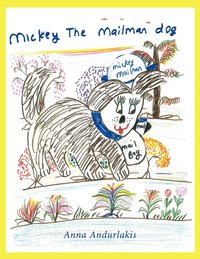 bokomslag Mickey the Mailman Dog