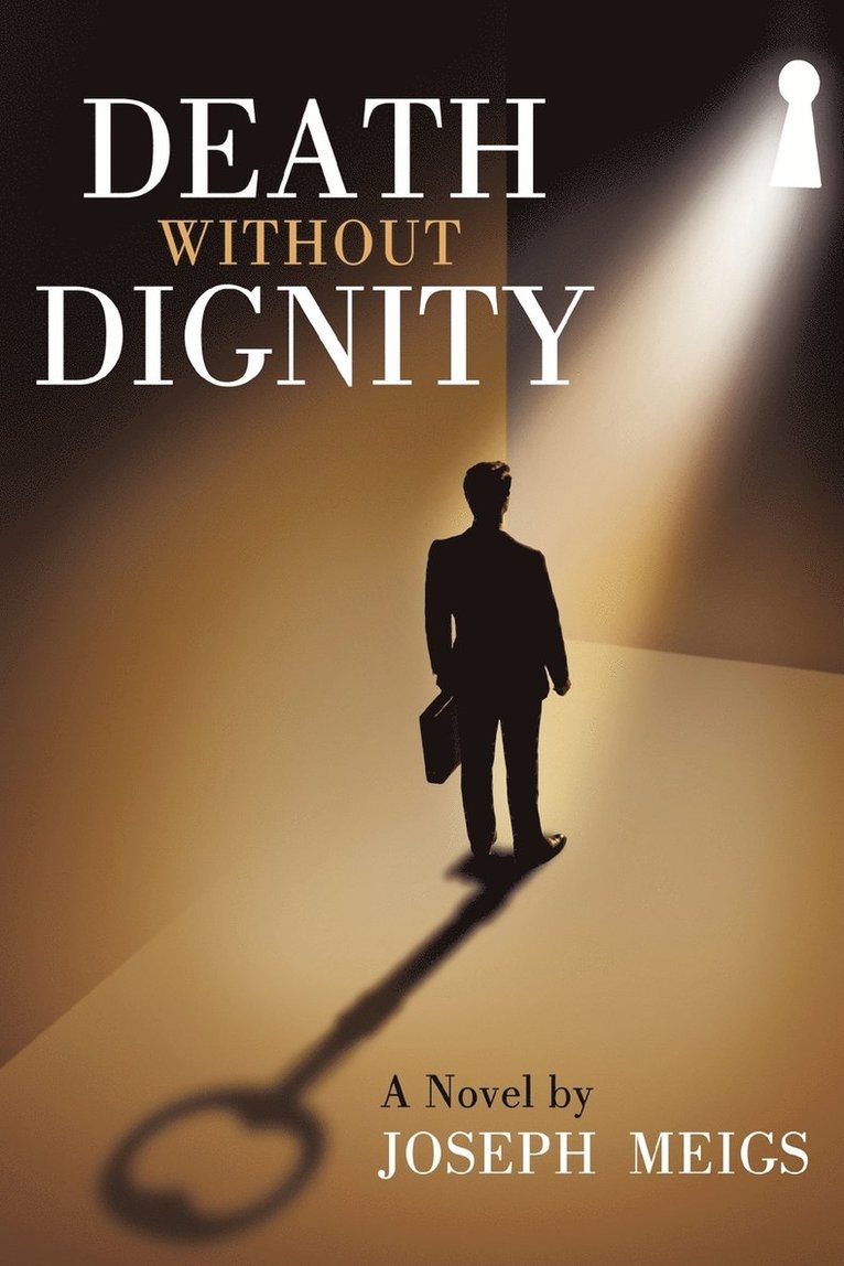 Death Without Dignity 1