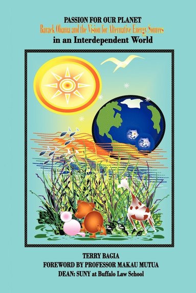 bokomslag Passion For Our Planet