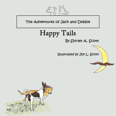bokomslag Adventures of Jack and Dobbie