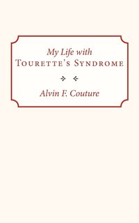 bokomslag My Life with Tourette Syndrome