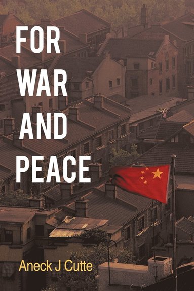 bokomslag For War and Peace
