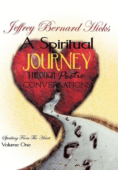 bokomslag Spiritual Journey Through Poetic Conversations