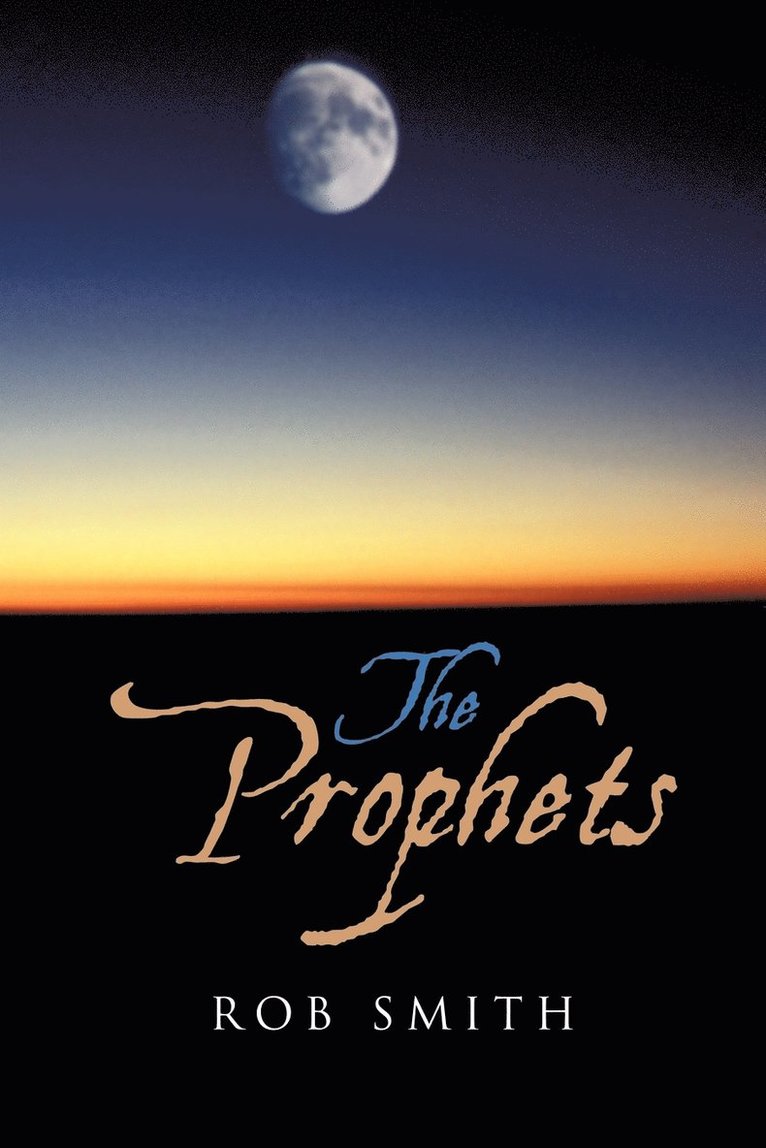 Rob Smith - Prophets, Häftad