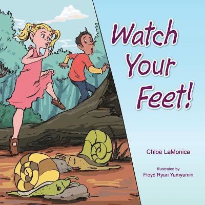 Watch Your Feet! 1