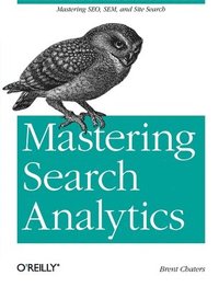 bokomslag Mastering Search Analytics