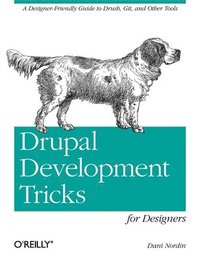 bokomslag Drupal Tricks for Non-Developers