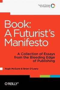 bokomslag Book: a Futurist's Manifesto