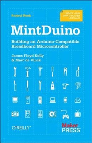 James Floyd Kelly, Marc De Vinck - Mintduino, Häftad