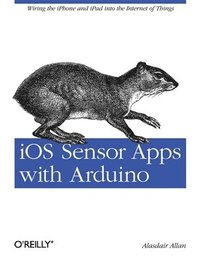 bokomslag iOS Sensor Apps with Arduino