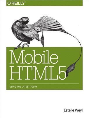 Estelle Weyl - Mobile HTML5, Häftad