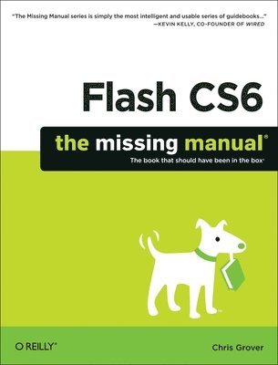 Flash CS6: The Missing Manual 1