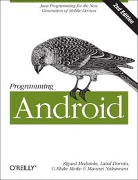 bokomslag Programming Android: Java Programming for the New Generation of Mobile Devices