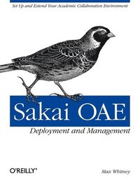 bokomslag Sakai OAE Deployment and Management