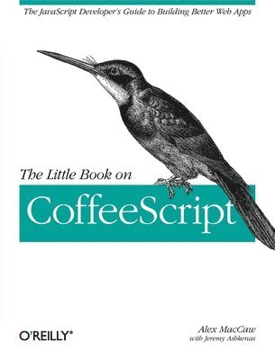 Alex Maccaw - Little Book on CoffeeScript, Häftad