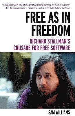 Free as in Freedom: Richard Stallman's Crusade for Free Software 1
