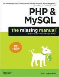 bokomslag PHP & MySQL: The Missing Manual 2nd Edition