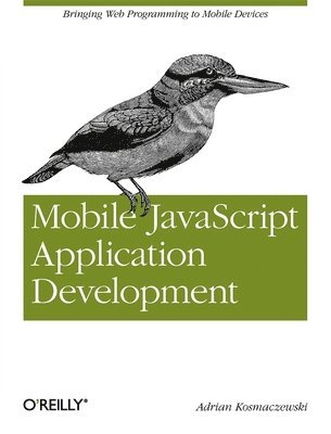 Mobile JavaScript Application Development 1