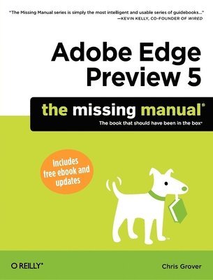 Chris Grover - Adobe Edge Preview 5: The Missing Manual, Häftad