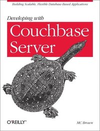 bokomslag Developing with Couchbase Server