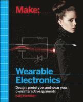 Make: Wearable and Flexible Electronics 1