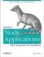 bokomslag Building Node Applications With MongoDB And Backbone