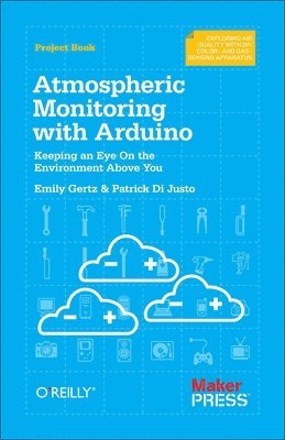 Atmospheric Monitoring with Arduino 1