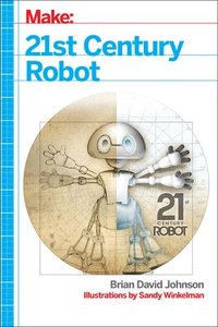 bokomslag 21st Century Robot