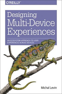 Designing Multi-Device Experiences 1