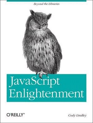 Cody Lindley - JavaScript Enlightenment, Häftad