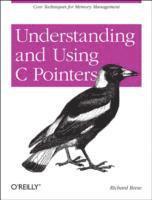 bokomslag Understanding and Using C Pointers