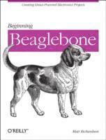 bokomslag Getting Started with BeagleBone: Linux-Powered Electronic Projects With Python and JavaScript