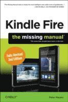Peter Meyer - Kindle Fire: The Missing Manual, Häftad