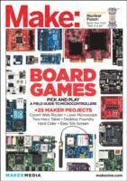 bokomslag Make: Technology on Your Time Volume 36: All About Boards