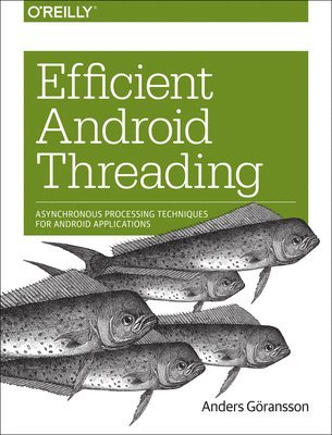 bokomslag Efficient Android Threading